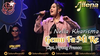 Nella Kharisma  Gemu Fa Mi Re  Dangdut OFFICIAL [upl. by Tansey124]