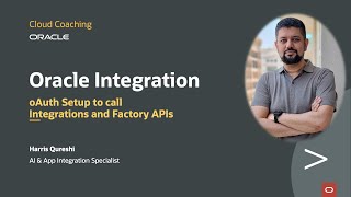 Setting Up OAuth and Calling Oracle Integration APIs A StepbyStep Guide [upl. by Anialad]