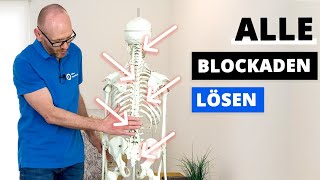 Rücken BLOCKADEN lösen Anleitung für die GANZE Wirbelsäule HWS BWS Rippen LWS ISG [upl. by Emiatej]