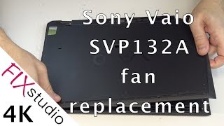 Sony Vaio SVP132A  fan replacement 4K [upl. by Lorola]