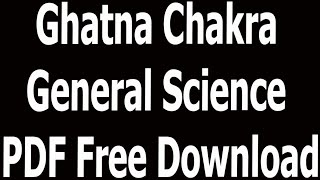 Ghatna Chakra General Science PDF Free Download [upl. by Ez121]