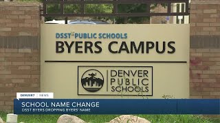 Denvers DSST Byers is changing its name [upl. by Joacima]