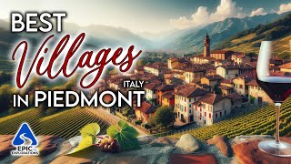 Piedmont The Most Beautiful Villages to Visit  4K [upl. by Augusto]