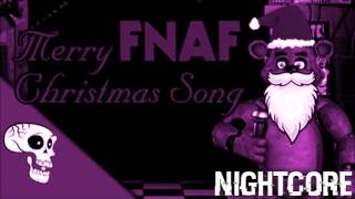 Merry FNAF Christmas Nightcore Edition  JT Machinima FNAF SONG  Christmas Special 2016 [upl. by Allac]