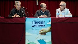 Manos Unidas Comparte lo que importa  Luis Argüello [upl. by Dorolice433]