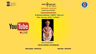 Live  CHAKYAR KOOTHU  Lecture Demonstration  Spic Macay 46 Kerala [upl. by Llennoc]