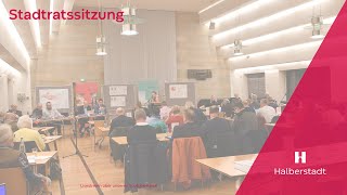 Konstituierende Sitzung Stadtrat Halberstadt  22072024 1700 Uhr [upl. by Einavoj]