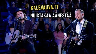 Kalevauvafi  Muistakaa äänestää  Noin viikon studio [upl. by Conroy]