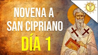 Novena a San Cipriano para PETICIONES URGENTES Día 1✝️ [upl. by Eyt]