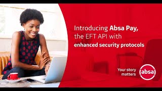 Introducing Absa Pay The New EFT API [upl. by Hubsher305]