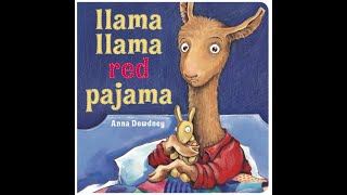 Llama Llama Red Pajama [upl. by Eustasius]