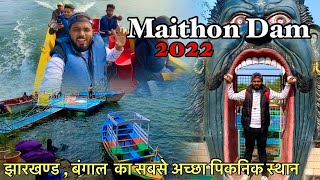 Maithon dam  maithon dam dhanbad  Jharkhand picnic spot 2022  vlogger bablu [upl. by Careaga]