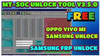 MTSOC UNLOCK TOOL V350  2024 FREE  UNLOCK TOOL FREE 2024  SAMSUNG FRP TOOL  FRP UNLOCK TOOL [upl. by Attej]