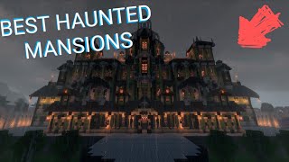 ULTIMATE Haunted Mansions in Minecraft [upl. by Joe]