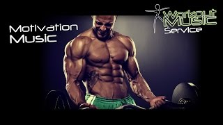 Motivation Music  Workout motivation music [upl. by Stanzel]