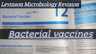 Bacterial vaccines  Levinson microbiology chapter 12 revision  General bacteriology [upl. by Clougher605]