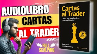 Cartas al Trader  AUDIOLIBRO psicotrading audiolibro trading forex criptomonedas libros [upl. by Selec]