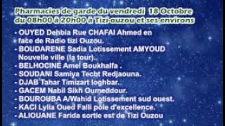 Pharmacies de garde du vendredi 18 Octobre du 08h00 à 20h00 à Tiziouzou et ses environs [upl. by Arthur140]