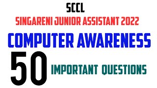 Singareni Junior assistant Exam 2022 Computer Awareness  SCCL Junior Assistant Exam  Top 50 MCQs [upl. by Freda]