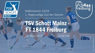 1 Damen TSV Schott Mainz vs FT 1844 Freiburg  Hallensaison 202324 [upl. by Auohp700]