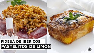 FIDEUÁ de ibéricos y PASTELITOS de LIMÓN con Karlos Arguiñano [upl. by Maloney571]