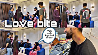 Love bite  prank on fokats  Aarti amp aaltu faltu  Haifa’s vlog [upl. by Zannini916]