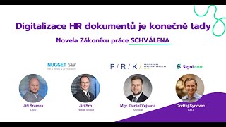 Digitalizace HR dokumentů je konečně tady Novela Zákoníku práce SCHVÁLENA [upl. by Publius]