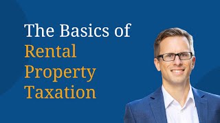 The Basics of Rental Property Taxation [upl. by Nilat]