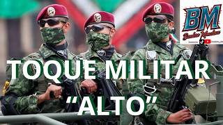 Conoce el Toque Militar de ALTO [upl. by Azilem]