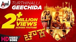 Chowka  Turthinalli Geechida  HD Video Song 2017  PremDiganthPrajwalVijay Raghavendra [upl. by Irita104]