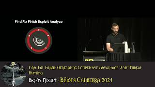 Find Fix Finish Generating Competitive Advantage With Threat Hunting Brody Nisbet  BSidesCbr24 [upl. by Radburn507]