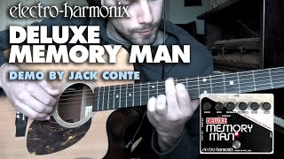 ElectroHarmonix Deluxe Memory Man Analog Delay  Chorus  Vibrato Pedal Demo by Jack Conte [upl. by Najram66]