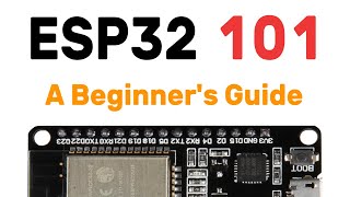 A beginner’s guide to ESP32  Hardware amp coding basics  WiFi server demo [upl. by Ewell]