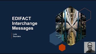 EDIFACT Interchange messages [upl. by Hedy]