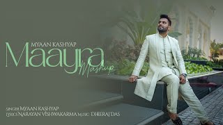 Maayra Mashup  Myaan Kashyap  Rajasthani folk Song  Bhaat Mamera rajasthanisong mayra [upl. by Acireed420]