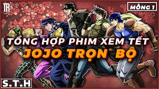 Toàn bộ về Jojo trong hơn 3 tiếng  Recap Xàm Jojo [upl. by Dnesnwot414]