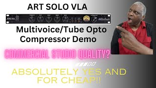 ART SOLO VLA MultiVoice TubeOpto Compressor Demonstration [upl. by Rayle4]