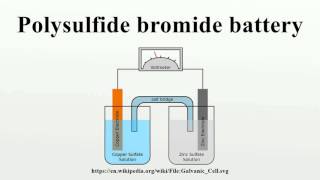 Polysulfide bromide battery [upl. by Freeborn]