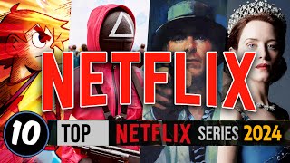 TOP 10 Meilleures Séries Netflix à regarder en 2024 Films Cinéma et Séries du Moment [upl. by Aisyle]