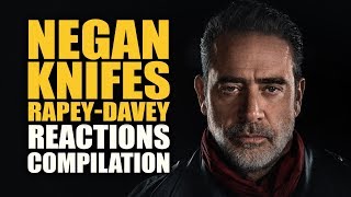 The Walking Dead NEGAN KNIFES RAPEYDAVEY Reactions Compilation [upl. by Eelaroc]