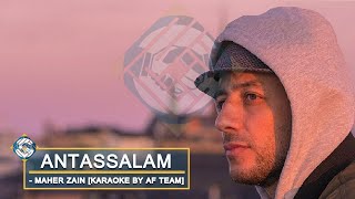 Maher Zain  Antassalam Karaoke By AF TEAM [upl. by Arand235]