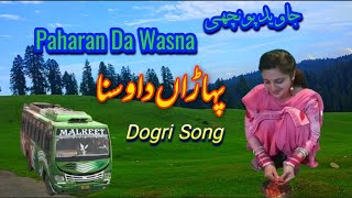 Paharan Da Vasna  Javid Poonchi  Dogri Song dogrisong dogri  mountains pahariculture [upl. by Douty]