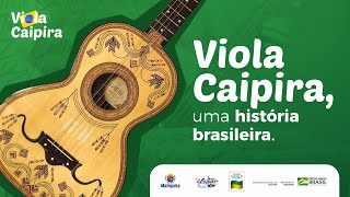 Viola caipira uma história brasileira [upl. by Kolk]