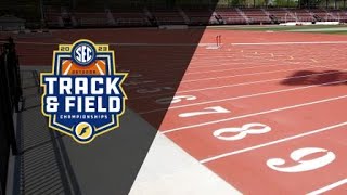 2023 SEC Outdoor Track amp Field Championships [upl. by Zigrang]