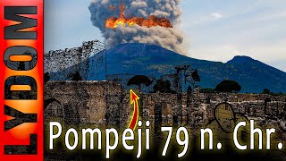 Die tödliche Uhr Pompejis 79 n Chr als der VESUV erwachte [upl. by Caryl]