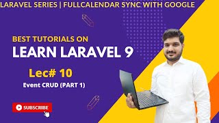 Laravel 9 Series  Event Crud Part 1  Fullcalendar sync google calendar  Full Example [upl. by Imuy]