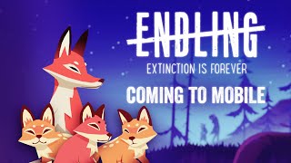 Endling  Extinction is Forever  Mobile Trailer [upl. by Curran]