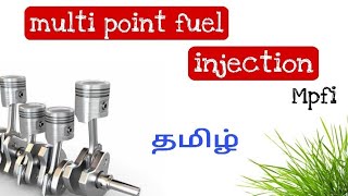 MPFI tamil  multi point fuel injection system tamil [upl. by Adidnac507]