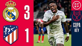 Resumen  Copa del Rey  Real Madrid 31 Atlético de Madrid  Cuartos de final [upl. by Aileno572]