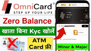 omni card zero balance account open  omni card account kaise khole  minor amp major account open [upl. by Noffihc147]